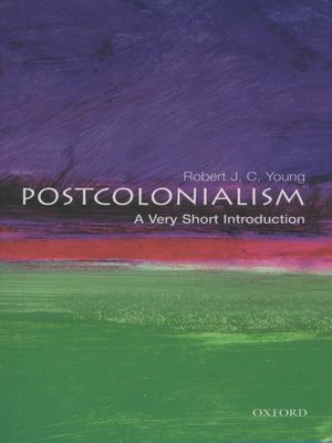 cover image of Postcolonialism: A Very Short Introduction
